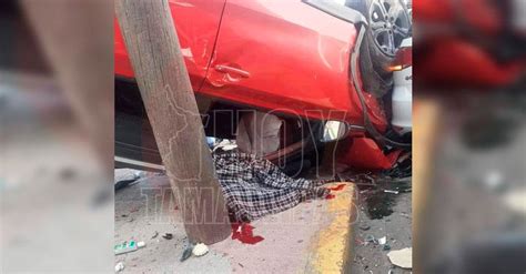 Hoy Tamaulipas Accidente En Tamaulipas Muere Aplastado Por Un Auto