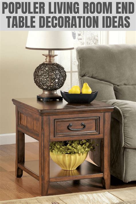 How To Decorate Living Room End Tables Flawlessly