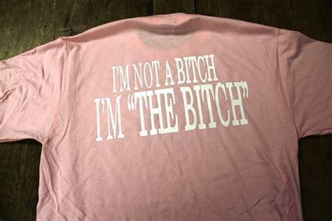 i m not a bitch i m the bitch biker t shirt and motorcycle shirts
