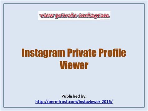 Insta private viewer is an online web tool that permits the individual to see photographs, videos & stories of the user selected. Instagram Private Profile Viewer |authorSTREAM