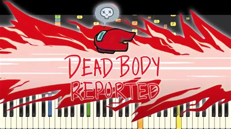 Dead Body Reported Piano Remix Among Us Accordi Chordify