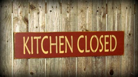 Kitchen Closed Rustic Kitchen Sign Woodticks Woodn Signs