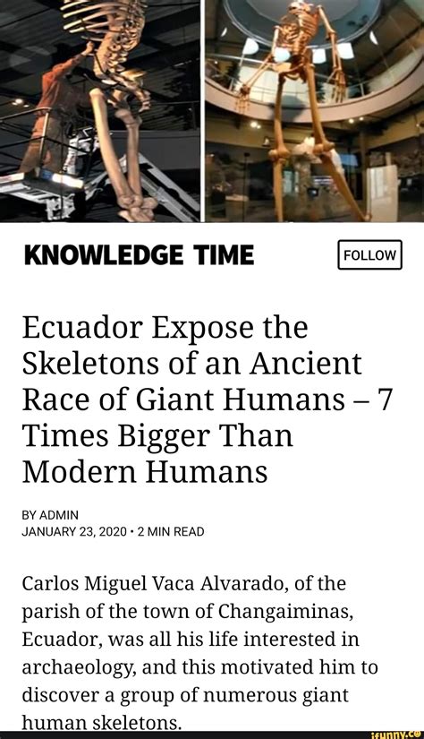 Knowledge Time Ecuador Expose The Skeletons Of An Ancient Race Of Giant