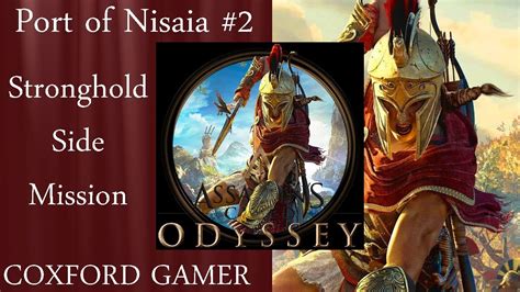 Assassin S Creed Odyssey Megaris Stronghold Port Of Nisaia Part Two