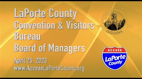 Laporte County Convention And Visitors Bureau Board Of Managers April 25