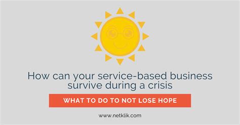 How Can Your Service Based Business Survive During A Crisis Netklik