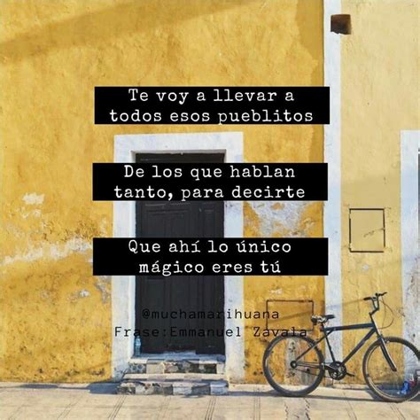 Pin De Pame LoBe En Frases Frases Bonitas Frases Pueblitos