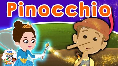 Pinocchio Kwentong Pambata Mga Kwentong Pambata Tagalog Fairy Tales