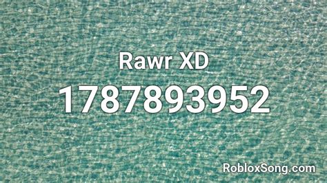 Rawr Xd Roblox Id Roblox Music Codes