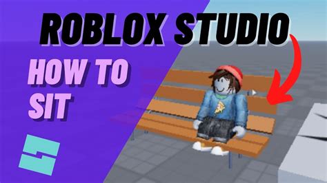 Roblox Studio How To Sit Down Create A Place To Sit Youtube