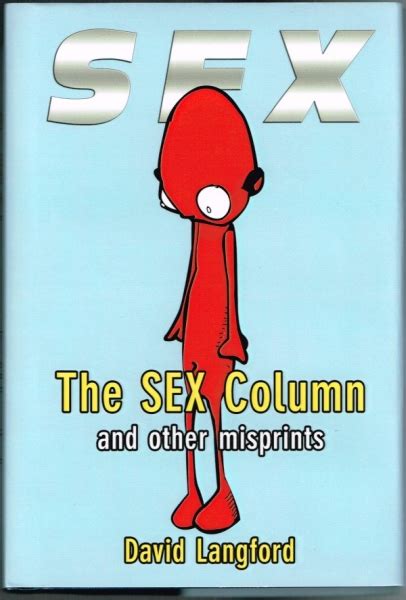 The Sex Column And Other Misprints By David Langford