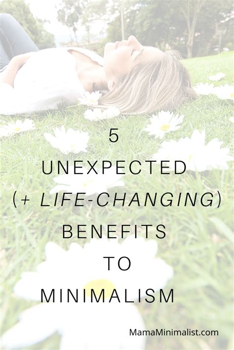 minimalisms benefits  unexpected side effects  living