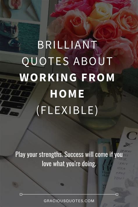 Top 50 Work From Home Quotes Work Smart