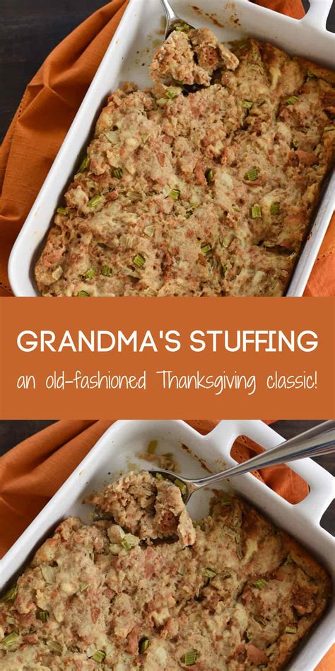 A Recipe For Grandma S Stuffing A Classic And Old Fashioned