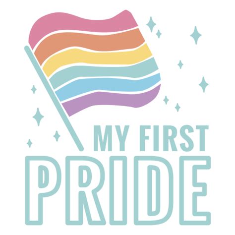 My First Pride Png Designs For T Shirt And Merch
