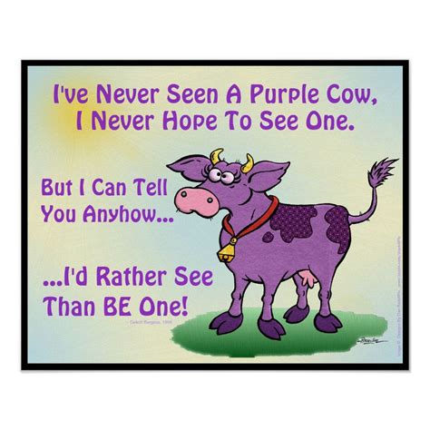 i ve never seen a purple cow poster zazzle purple cow funny poems famous funny poems
