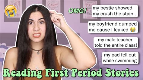 reading your first period stories 4 so embarrassing just sharon youtube