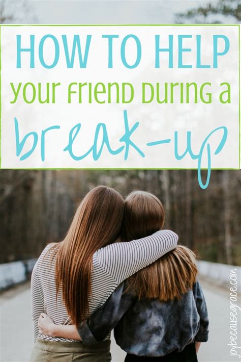 How To Help Your Friend During Her Breakup Christian Breakup