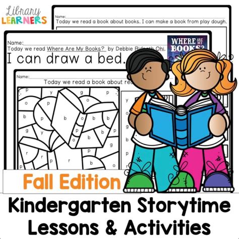 Kindergarten Storytime Lessons And Activities For Fall Librarians Teach