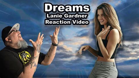Dreams Lanie Gardner Reaction YouTube