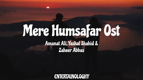 Mere Humsafar Ost Lyrics Video 2022 Full Song Yashal Shahid