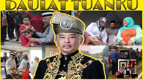 His reign began on 13 december 2006 after. 5 KOLEKSI VIDEO YANG DIPERTUAN AGONG BERJIWA RAKYAT. - YouTube