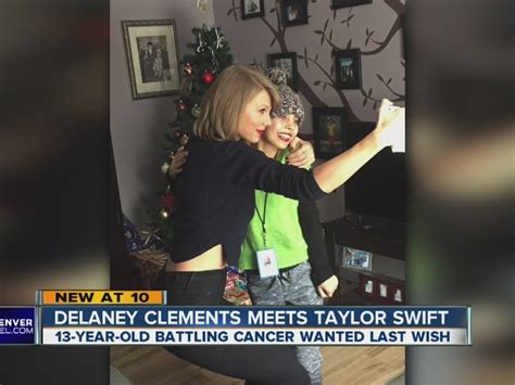 13 Year Old Cancer Patient Delaney Clements Meets With Taylor Swift