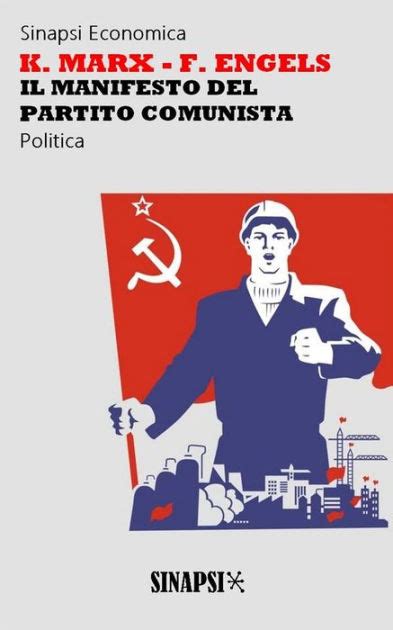 il manifesto del partito comunista by friedrich engels karl marx ebook barnes and noble®