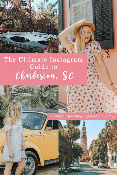 Instagram Guide To Charleston Sc Scouts Journey Instagram Guide