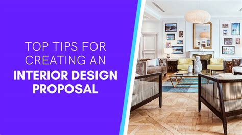 Top Tips For Creating An Interior Design Proposal