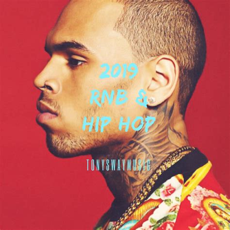 2019 Rnb And Hip Hop Songs Playlist This Years Best Rnb And Hip Hop