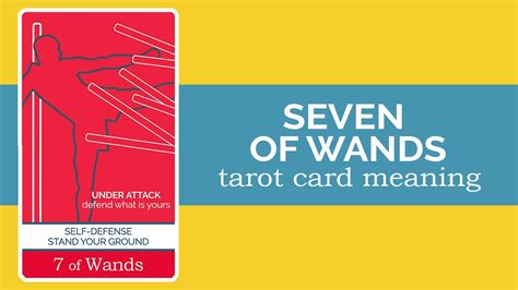The Seven Of Wands Tarot Card Youtube