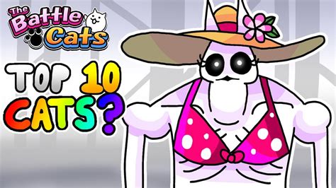 Battle Cats | Top 10 WEIRDEST Cats - YouTube