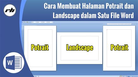 Cara Membuat Tampilan Potrait Dan Landscape Dalam Satu File Di Word