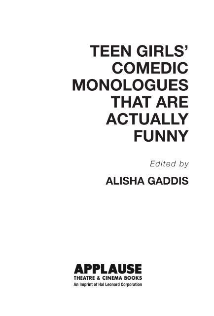Teen Girls Comedic Monologues That Are Actually Funny