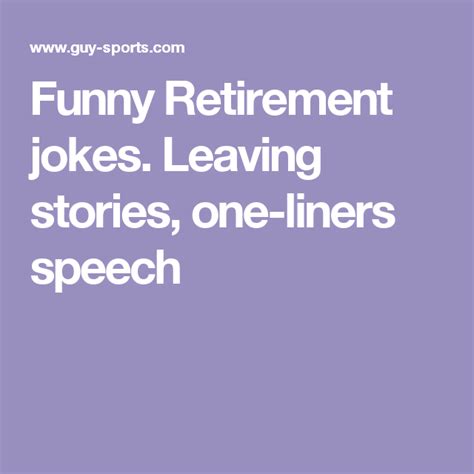 Funny Retirement jokes. Leaving stories, one-liners speech | Retirement jokes, Retirement humor ...