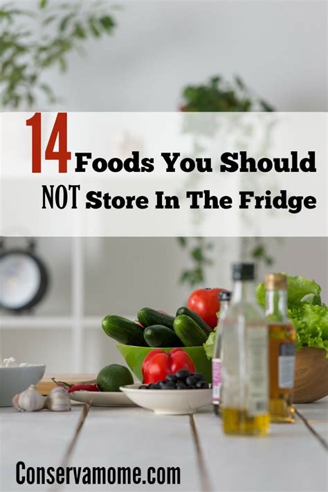 14 Foods You Should Not Store In The Fridge Food Dinner Food Facts