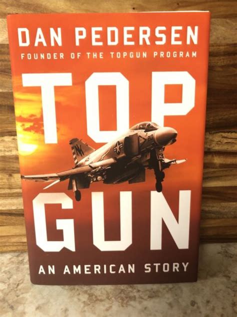 Topgun By Barrett Tillman And Dan Pedersen 2019 Hardcover For Sale