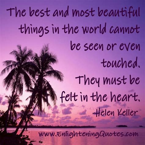 The most beautiful things in the world Wisdom Quotes & Stories