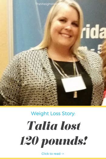Talia G Lost 120 Pounds V Weight Loss Transformation The Weigh We Were