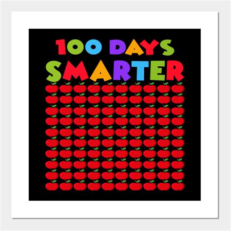 100 days smarter 100th days of school 100 days smarter posters and art prints teepublic