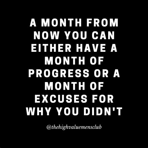 Stop Making Excuses And Get After What You Want Powerful