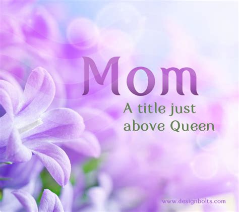 If you're looking for a way to show your mother, grandmothers, sisters, aunts, and friends how special you think they are, these lovely quotes about mothers are just what you need. 10 Best Happy Mothers Day Quotes 2016 for our Lovely Moms