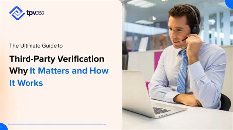 Third Party Verification Why It Matters How It Works
