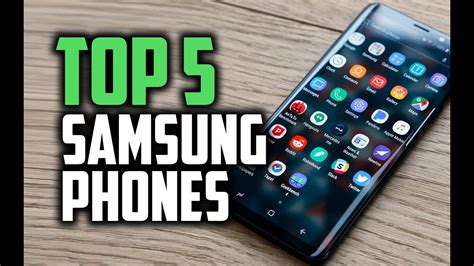 Best Samsung Phones In 2018 Which Are The Best Samsung Smartphones Youtube