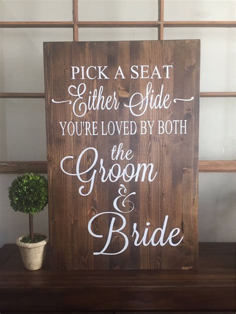 Rustic Wood Wedding Sign Pick A Seat Not A Side Sign Rustic Wedding