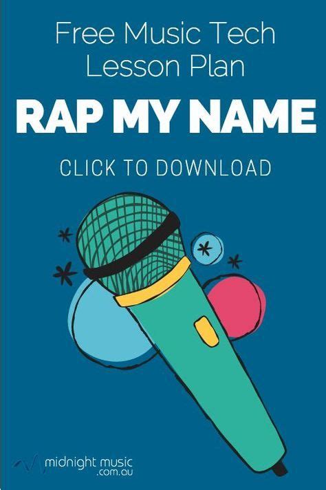 Rap My Name [Free Music Tech Lesson Plan] | Music lessons for kids ...