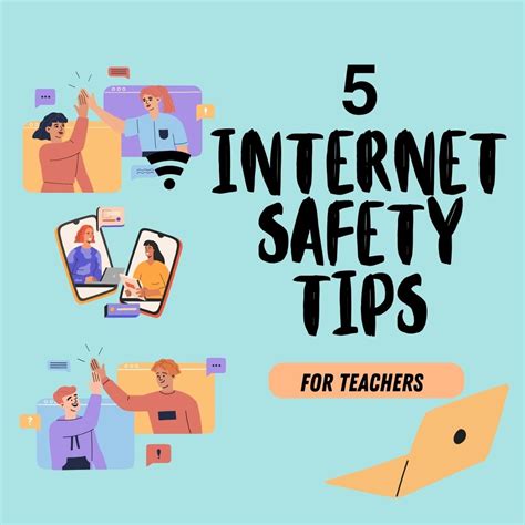 5 internet safety tips for teachers