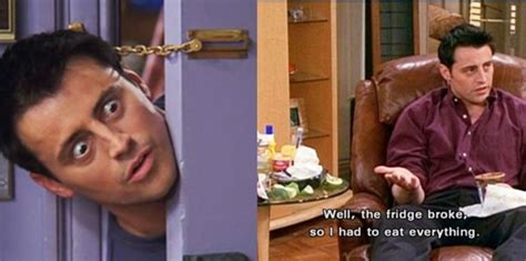 17 Hilarious Joey Tribbiani Quotes That Will Help You Through Life Uk
