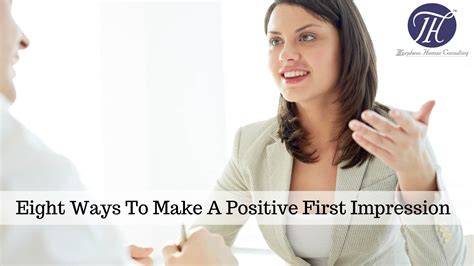 Ways To Make A Positive First Impression Morpheus Human Consulting